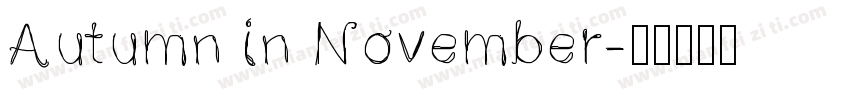 Autumn in November字体转换